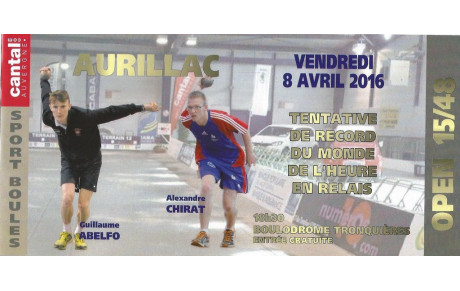 A AURILLAC le 8 Avril à partir de 18 heures - Tentative du record du monde en relais avec Guillaume ABELFO et Alexandre CHIRAT 